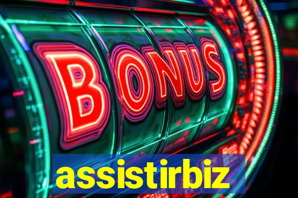 assistirbiz