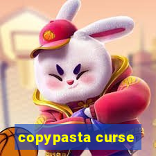 copypasta curse