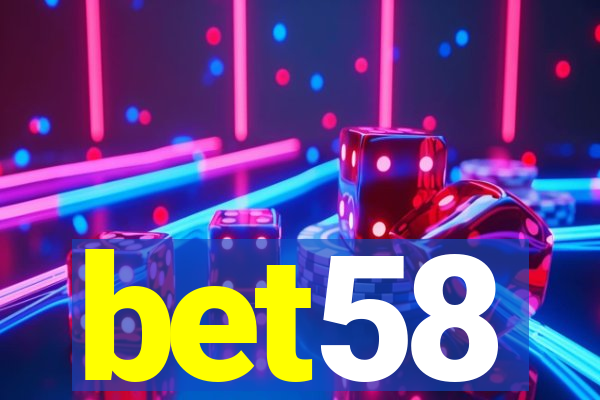 bet58