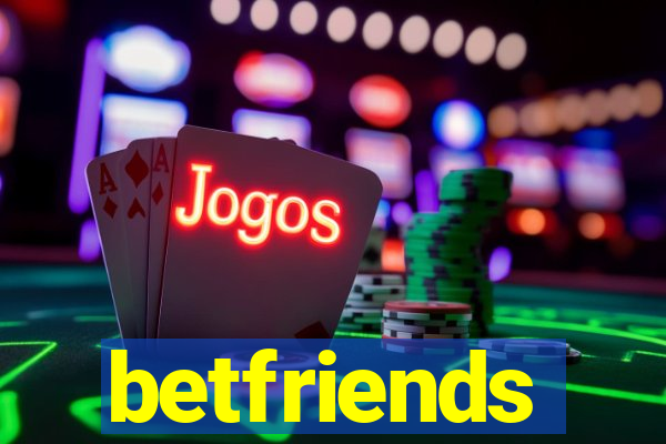 betfriends