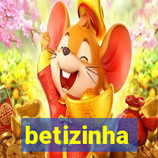 betizinha