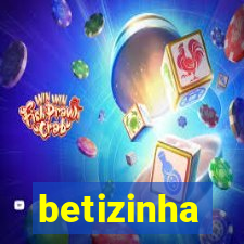 betizinha