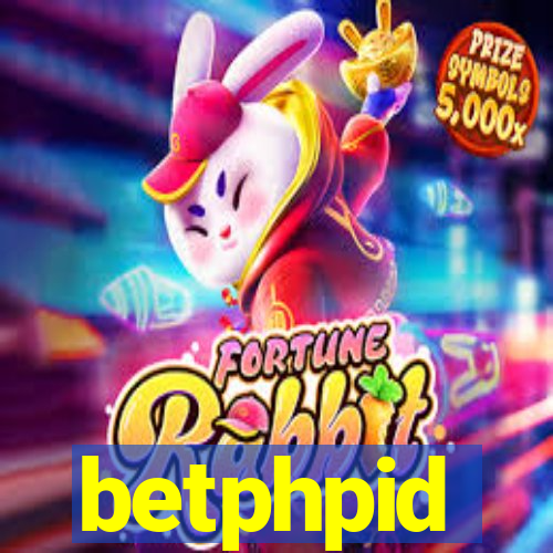 betphpid