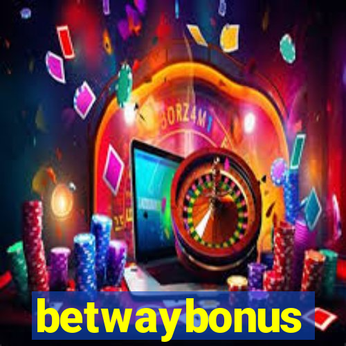 betwaybonus