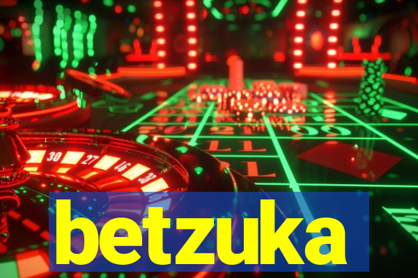 betzuka