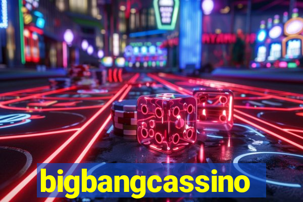 bigbangcassino