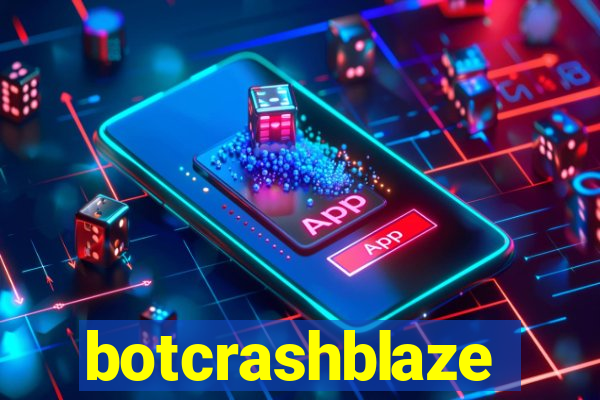 botcrashblaze