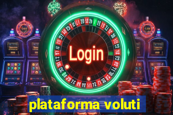 plataforma voluti