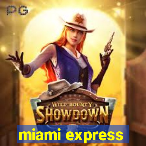 miami express