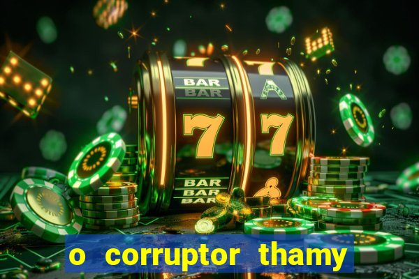 o corruptor thamy bastida pdf