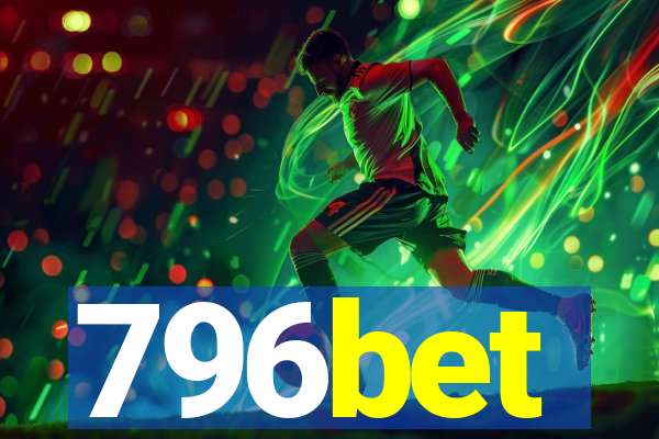 796bet