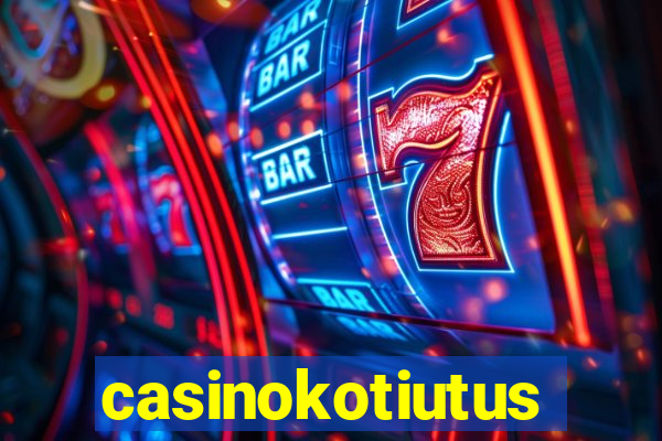 casinokotiutus