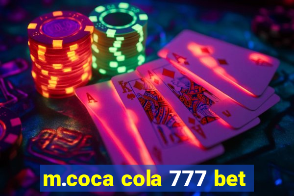 m.coca cola 777 bet