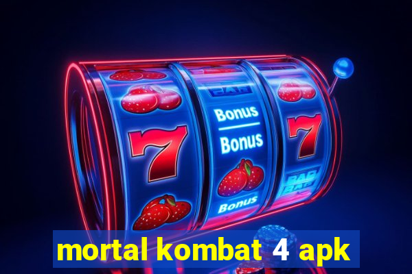 mortal kombat 4 apk