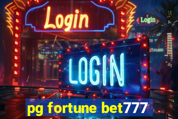 pg fortune bet777