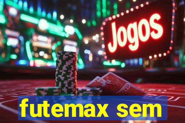 futemax sem