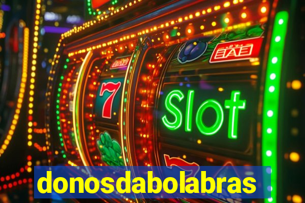 donosdabolabrasil.net