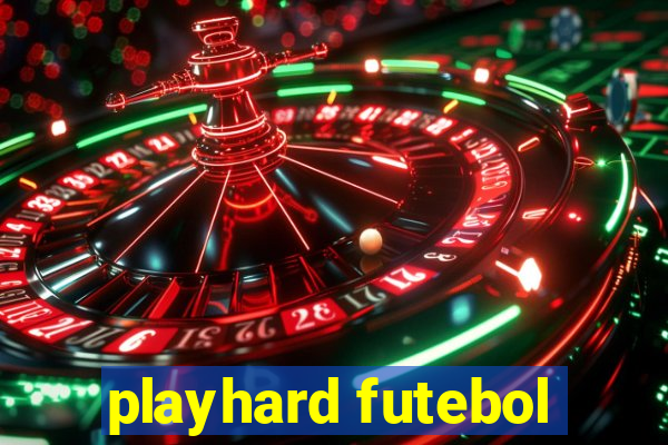 playhard futebol