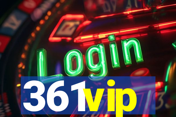 361vip