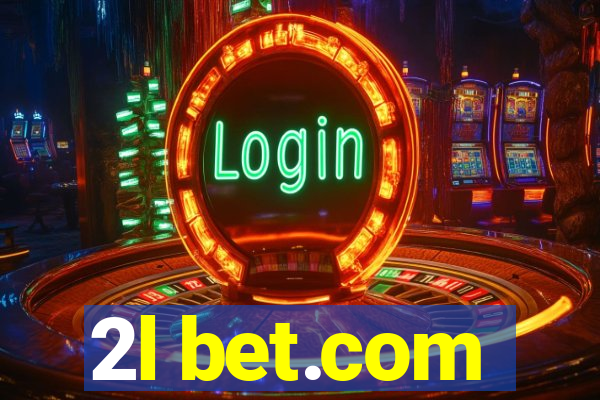 2l bet.com