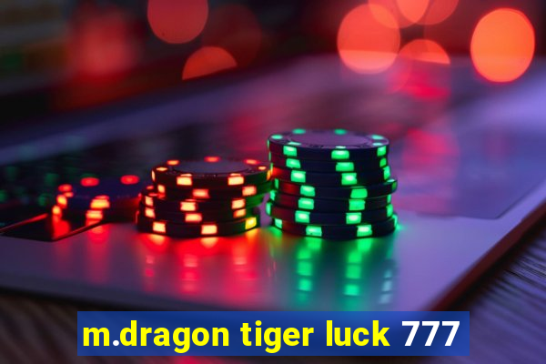 m.dragon tiger luck 777