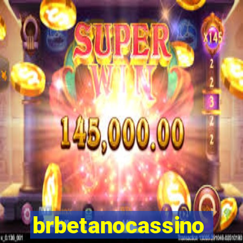 brbetanocassino