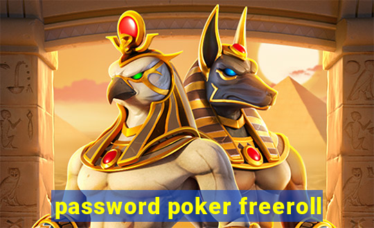 password poker freeroll