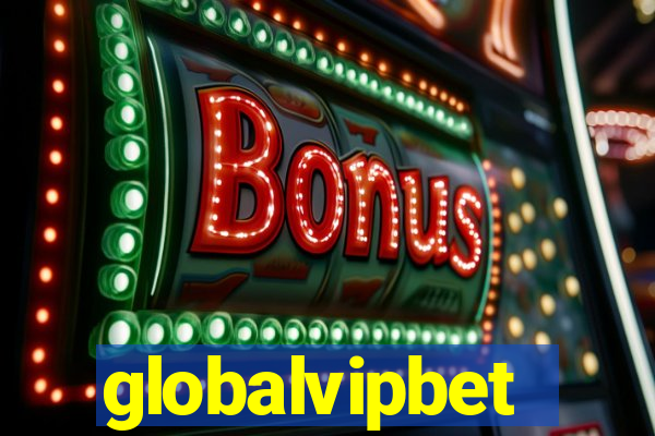 globalvipbet