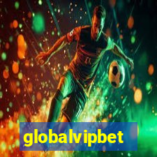 globalvipbet