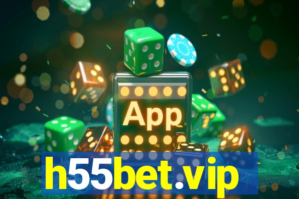 h55bet.vip