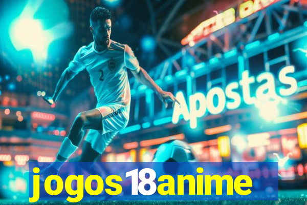 jogos18anime