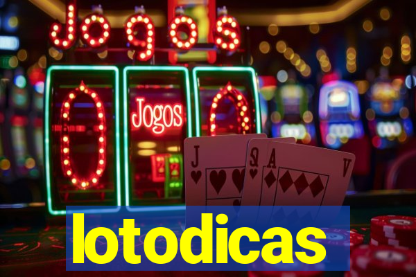 lotodicas