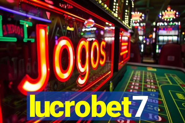 lucrobet7