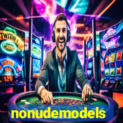 nonudemodels