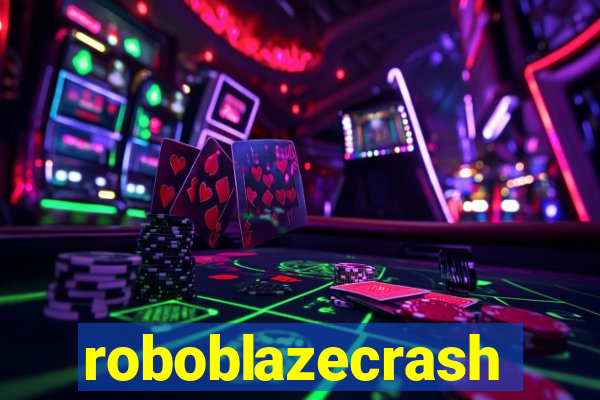 roboblazecrash