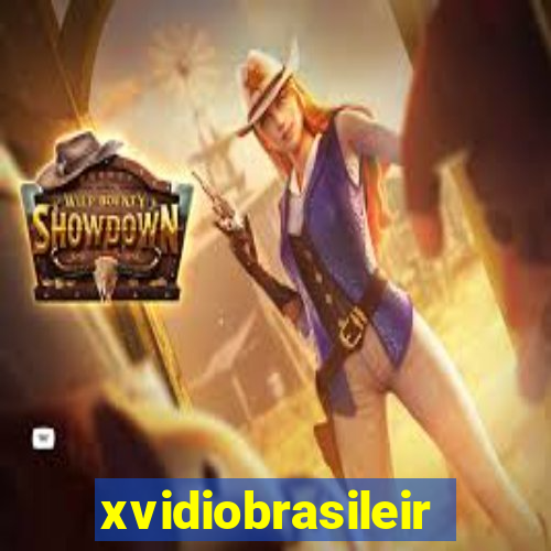 xvidiobrasileiro