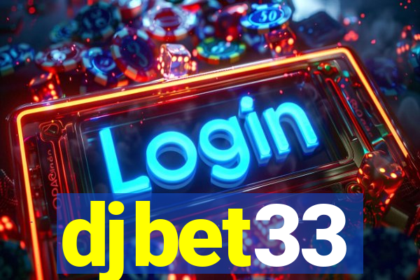 djbet33