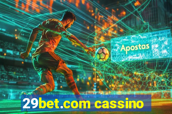 29bet.com cassino