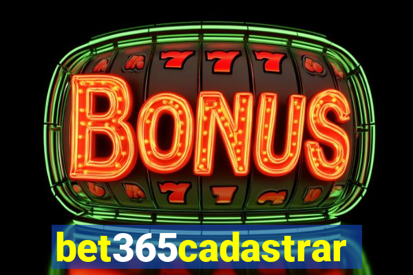 bet365cadastrar