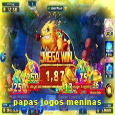 papas jogos meninas