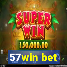 57win bet