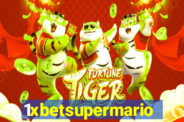 1xbetsupermario