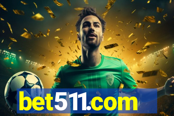 bet511.com