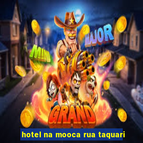 hotel na mooca rua taquari