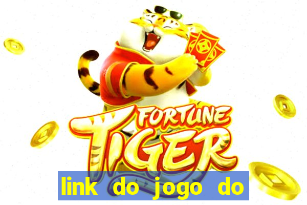 link do jogo do tigrinho verdadeiro