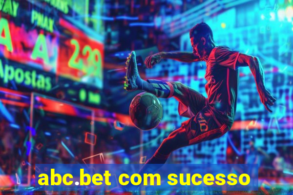 abc.bet com sucesso