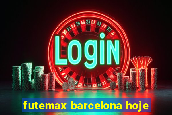 futemax barcelona hoje