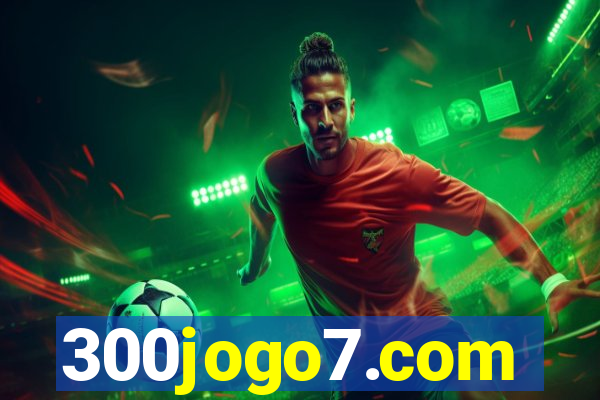 300jogo7.com