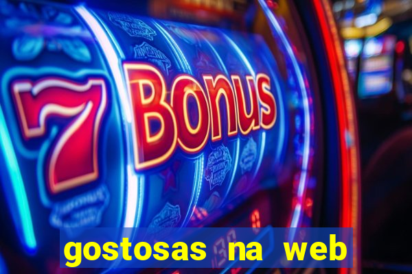 gostosas na web cam ao vivo