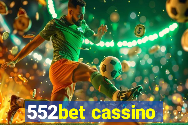 552bet cassino